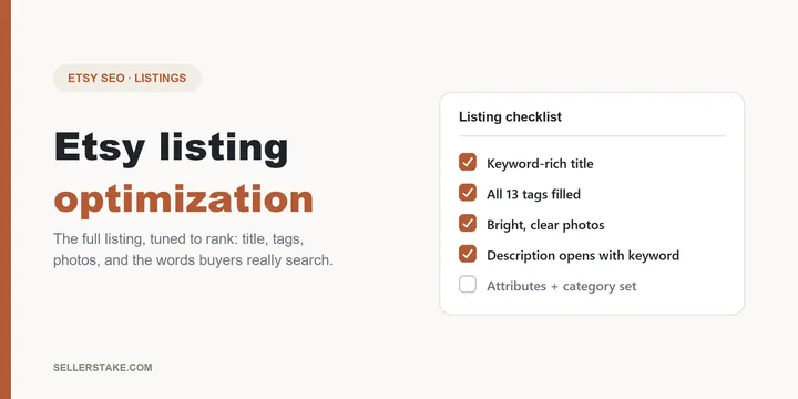 Etsy Listing Optimization: A Step-by-Step 2026 Guide